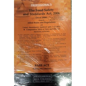 Professional's Food Safety and Standard Act, 2006 Alongwith Prevention Of Food Adulteration Act, 1954, Rules & Regulations [FSSAI] Bare Act 2024